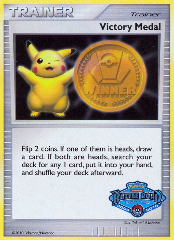 Victory Medal (2009-2010) (Battle Road Spring) [League & Championship Cards]