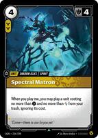 Spectral Matron [226/298] Uncommon