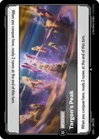Targon's Peak [289/298] Uncommon -FOIL