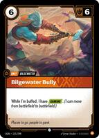 Bilgewater Bully [125/298] Common
