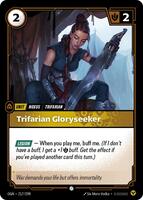 Trifarian Gloryseeker [217/298] Common -FOIL